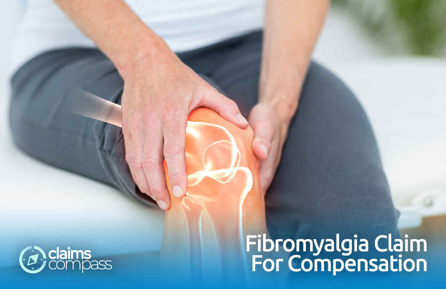 Fibromyalgia Claim for Compensation