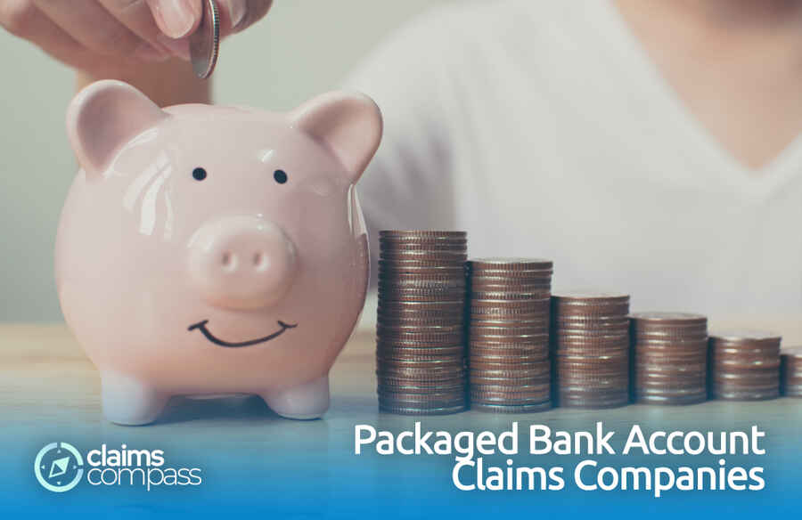 Packaged Bank Account Claims Companies